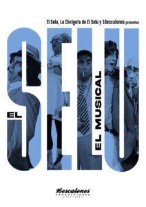 El Selu, El Musical en Cádiz @ Gran Teatro Falla